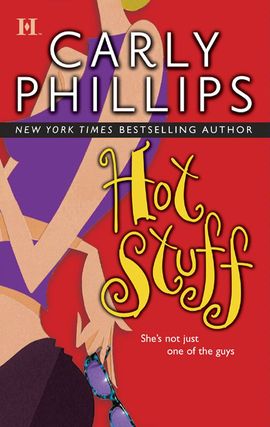 Title details for Hot Stuff by Carly Phillips - Available